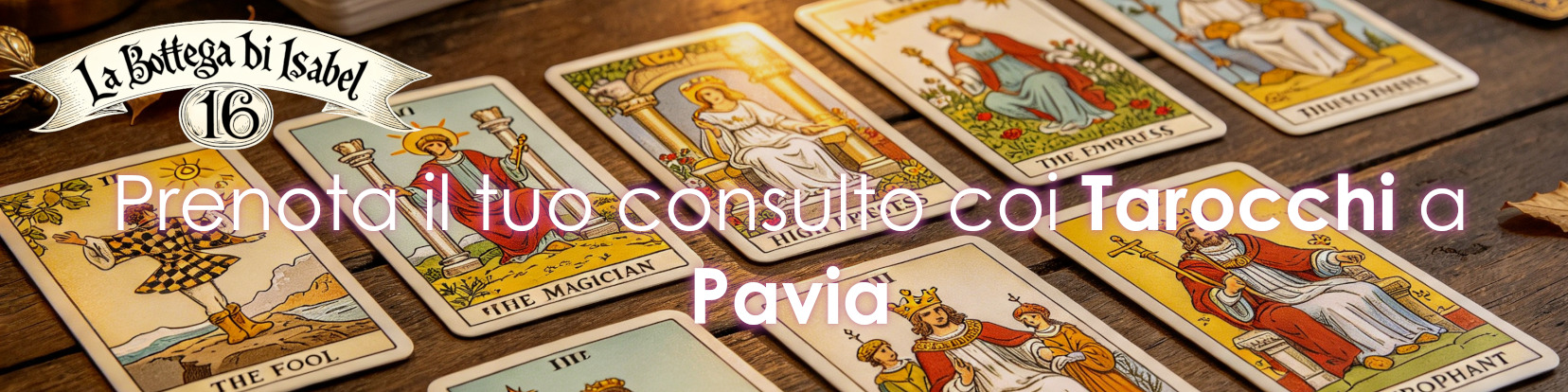 Servizio di consulto tarocchi e cartomanzia a Pavia
